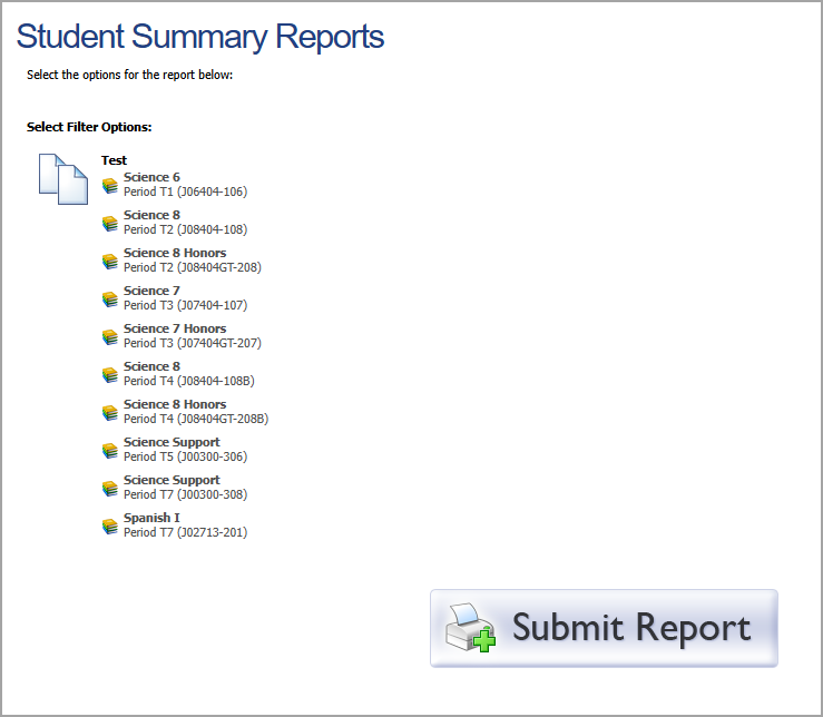 Student Summary Reports screen lists course periods and provides a prominent Submit Report button.